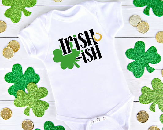 Irish-ish - St. Patrick's Day Onesie® | Holiday Bodysuit