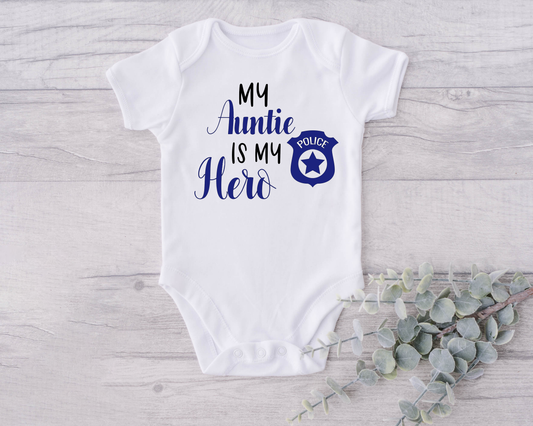 My Aunties is my Hero (Police Officer) Infant Bodysuit Onesie®
